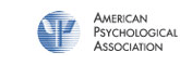 American Psychological Association. Link to external site, this link will open in a new window.